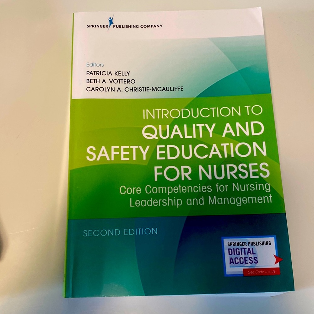 Introduction to Quality and Safety Education for Nurses (Second Edition)